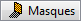 "Masque".