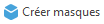 BoutonCreerMasques.png